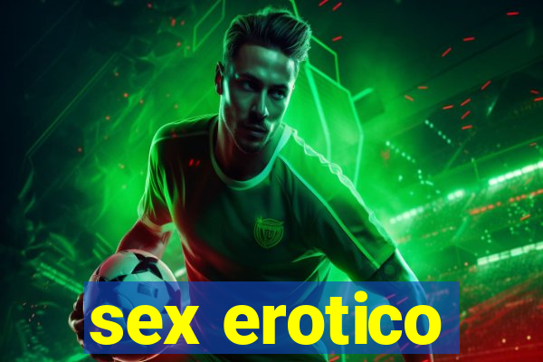 sex erotico